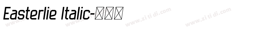 Easterlie Italic字体转换